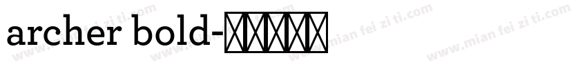 archer bold字体转换
